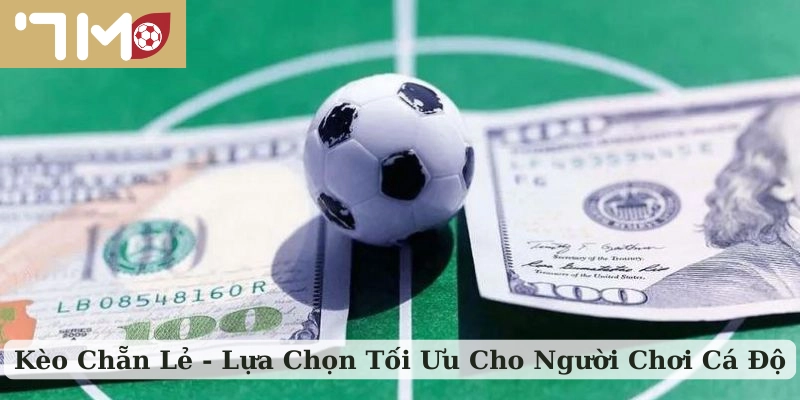 kèo chẵn lẻ