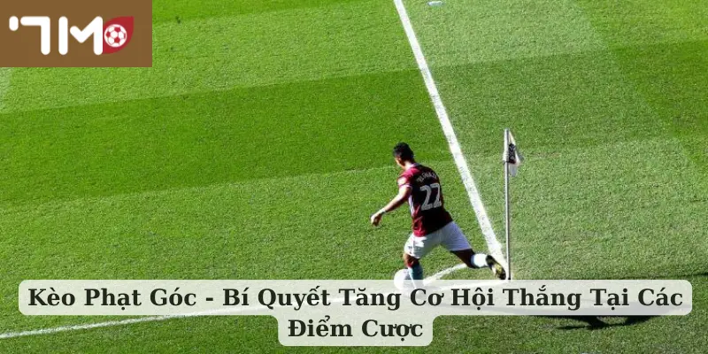 Kèo Phạt Góc
