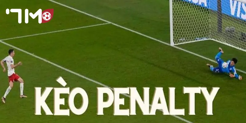 Kèo Penalty Sự hấp dẫn của kèo penalty tại điểm cược
