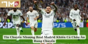 Tin chuyển nhượng Real Madrid