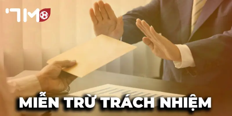 Miễn Trừ Trách Nhiệm Vai trò điều khoản Miễn trừ trách nhiệm
